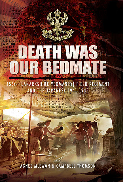 Death Was Our Bedmate, Agnes McEwan, Campbell Thompson