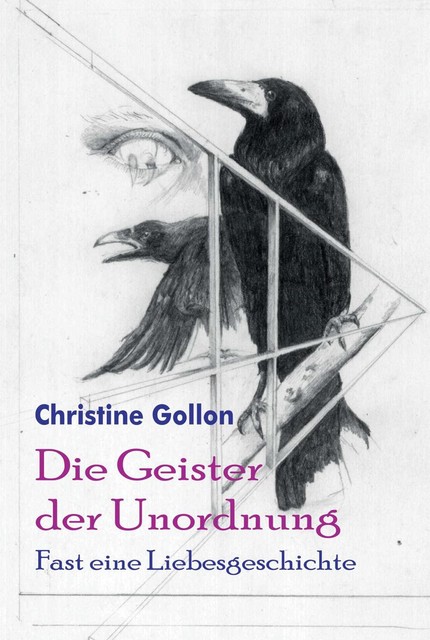 Die Geister der Unordnung, Christine Gollon