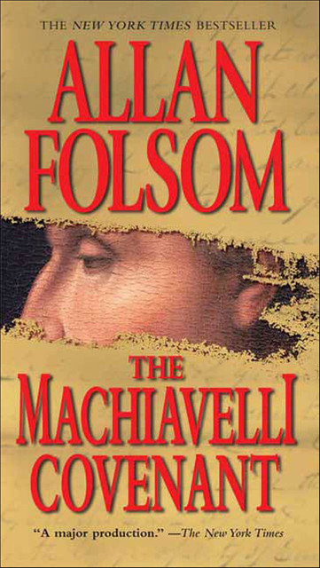 The Machiavelli Covenant, Allan Folsom
