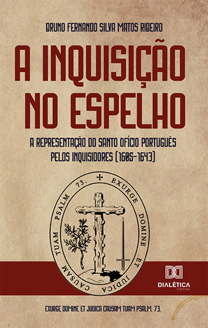 A Inquisição no espelho, Bruno Fernando Silva Matos Ribeiro