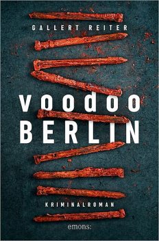 Voodoo Berlin, Jörg Reiter, Peter Gallert