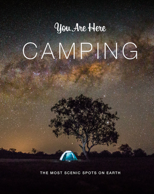 You Are Here: Camping, Ruth Blackwell