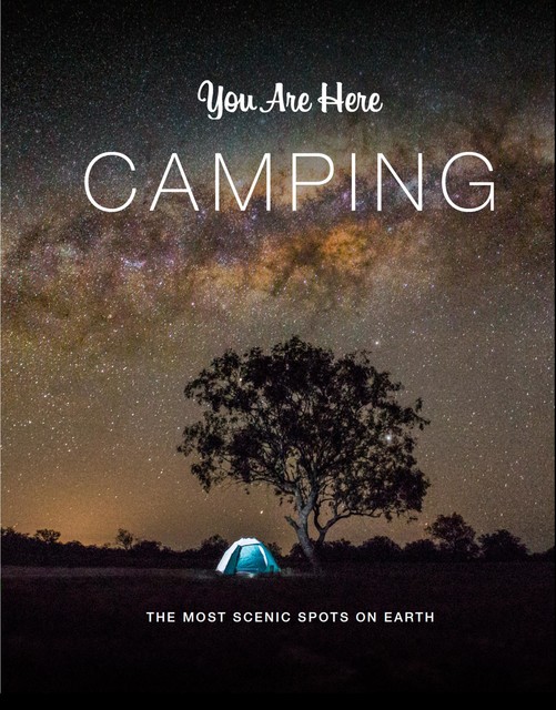 You Are Here: Camping, Ruth Blackwell