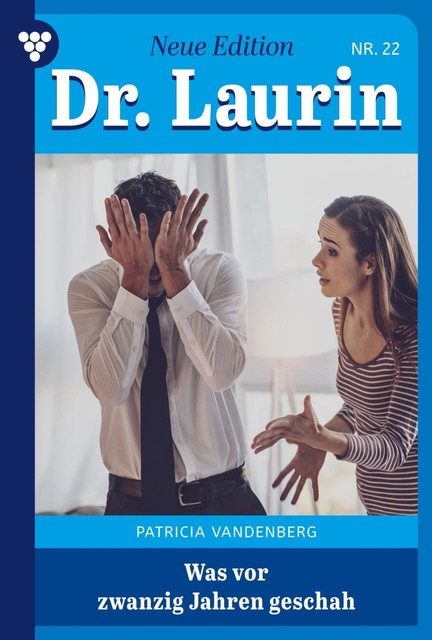Dr. Laurin Classic 22 – Arztroman, Patricia Vandenberg