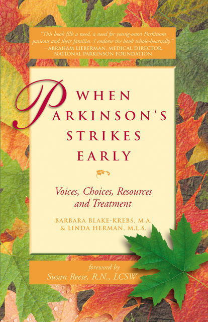 When Parkinson’s Strikes Early, M.A., Barbara Blake-Krebs