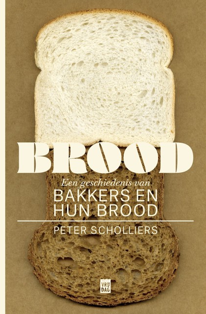 Brood, Peter Scholliers