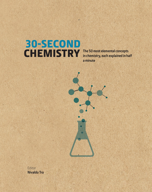 30-Second Chemistry, Nivaldo Tro
