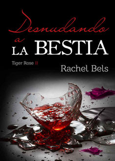 Desnudando a La Bestia, Rachel Bels