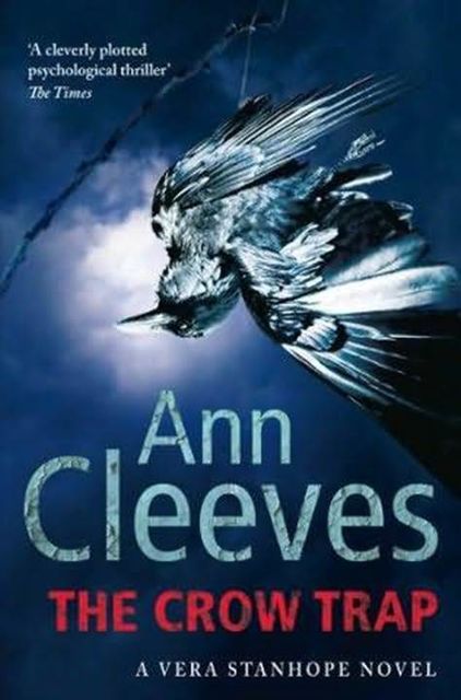 The Crow Trap, Ann Cleeves