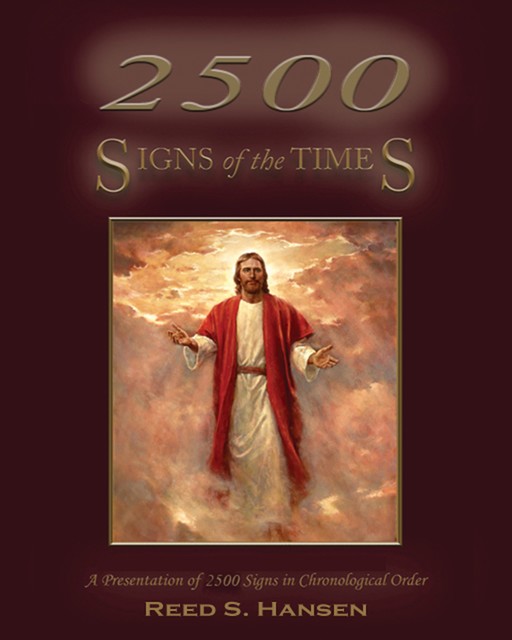 2500 Signs of the Times in Order, Reed Hansen