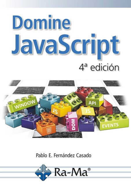 Domine JavaScript 4ª Edición, Pablo Fernandez
