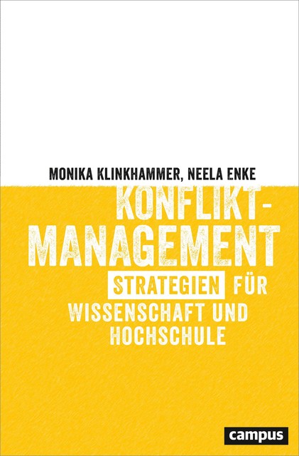 Konfliktmanagement, Monika Klinkhammer, Neela Enke