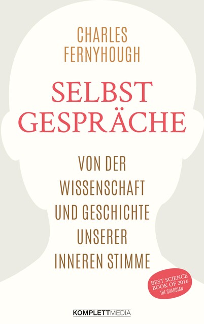 Selbstgespräche, Charles Fernyhough