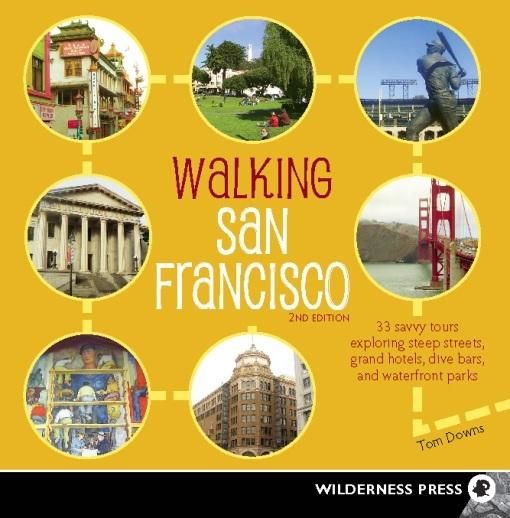 Walking San Francisco, Tom Downs