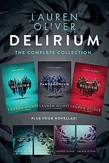 Delirium: The Complete Collection, Lauren Oliver