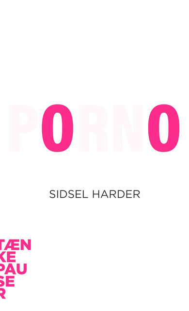 Porno, Sidsel Harder