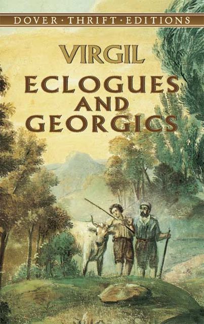 Eclogues and Georgics, Vergil