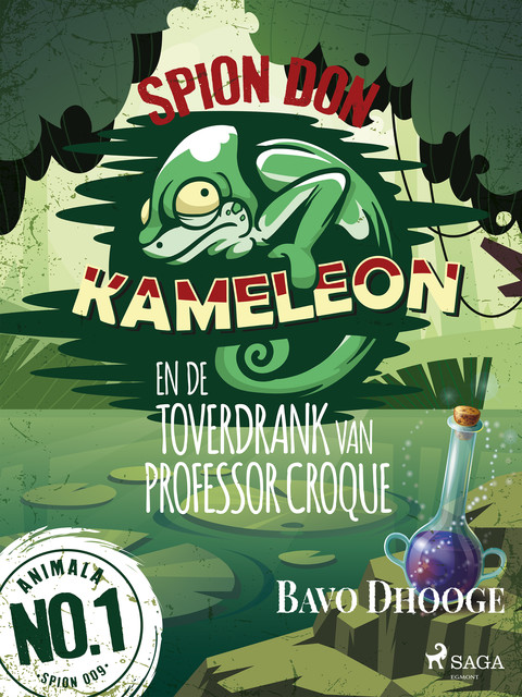Spion Don Kameleon en de toverdrank van professor Croque, Bavo Dhooge