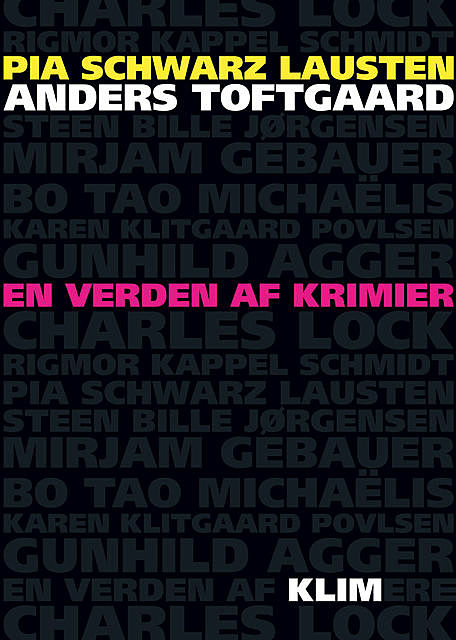 En verden af krimier, Anders Toftgaard, Pia Schwarz Lausten
