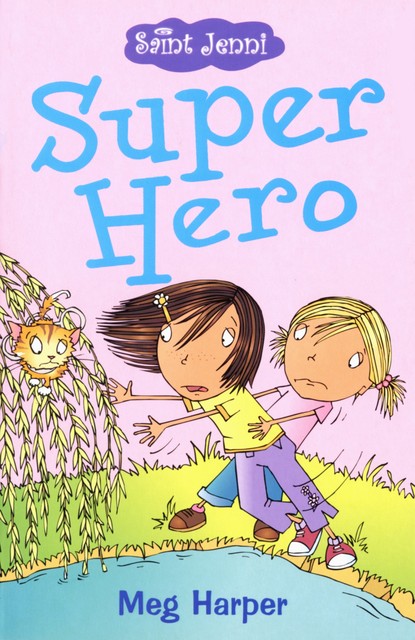 Super Hero, Meg Harper