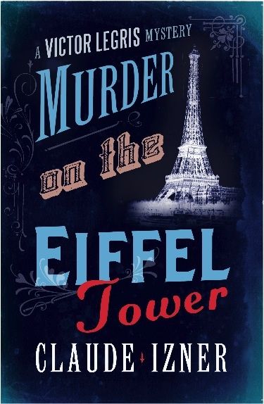 Murder on the Eiffel Tower, Claude Izner
