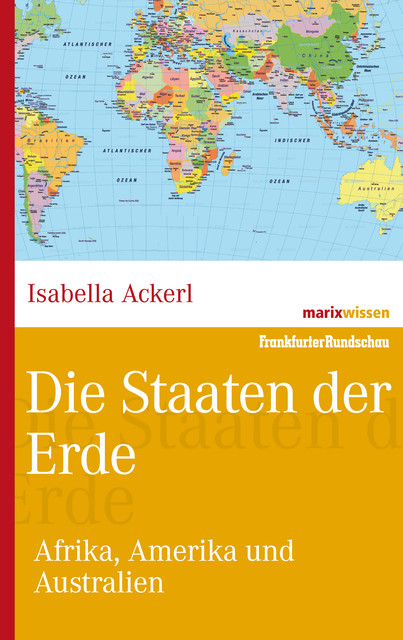 Die Staaten der Erde, Isabella Ackerl