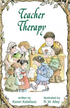Teacher Therapy, Karen Katafiasz