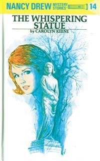 Nancy Drew 14: The Whispering Statue, Carolyn Keene