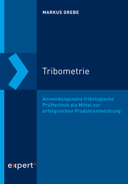 Tribometrie, Markus Grebe