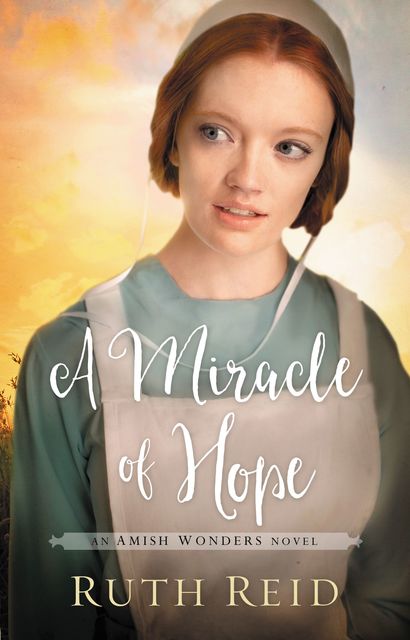 A Miracle of Hope, Ruth Reid
