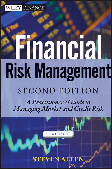Financial Risk Management, Steve Allen
