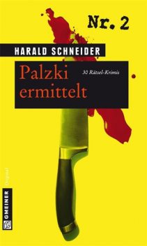 Palzki ermittelt, Harald Schneider