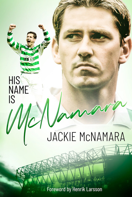 His Name is McNamara, Jackie McNamara