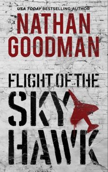 Flight of the Skyhawk, Nathan Goodman