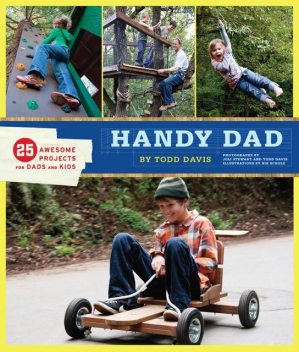 Handy Dad, Todd Davis