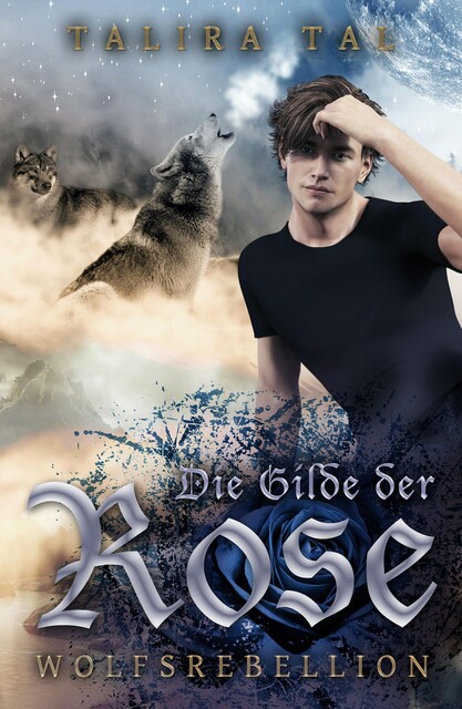 Die Gilde der Rose, Talira Tal