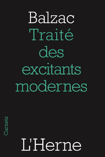 Traité des excitants modernes, Honoré de Balzac