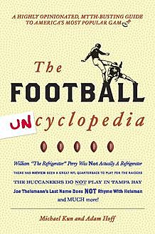 Football Uncyclopedia, Adam Hoff, Michael Kun