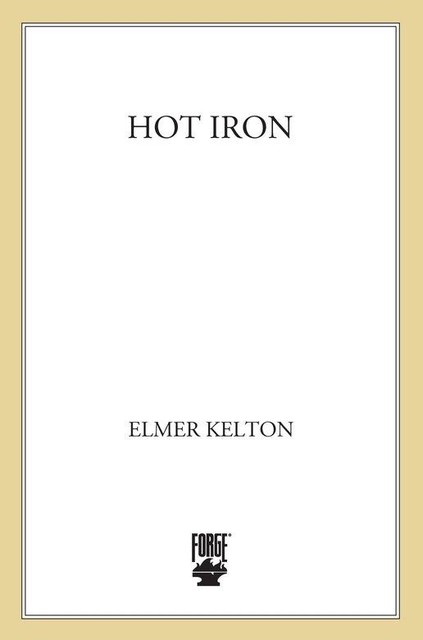 Hot Iron, Elmer Kelton