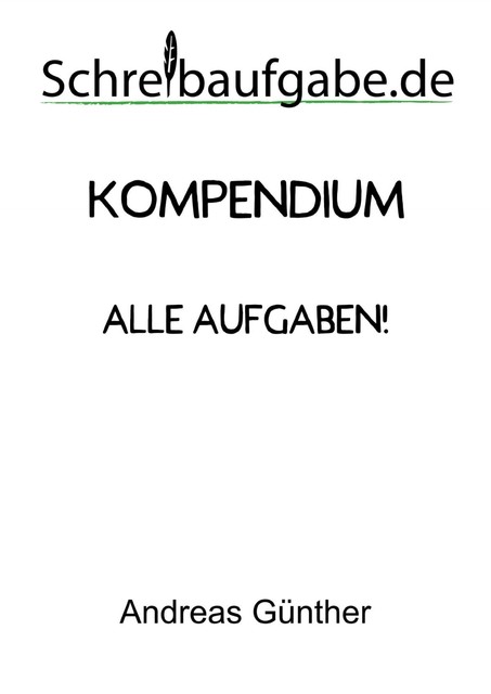 Schreibaufgabe Kompendium, Andreas Günther