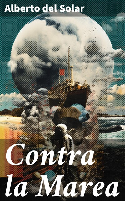 Contra la Marea, Alberto del Solar