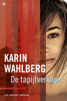 De tapijtverkoper, Karin Wahlberg