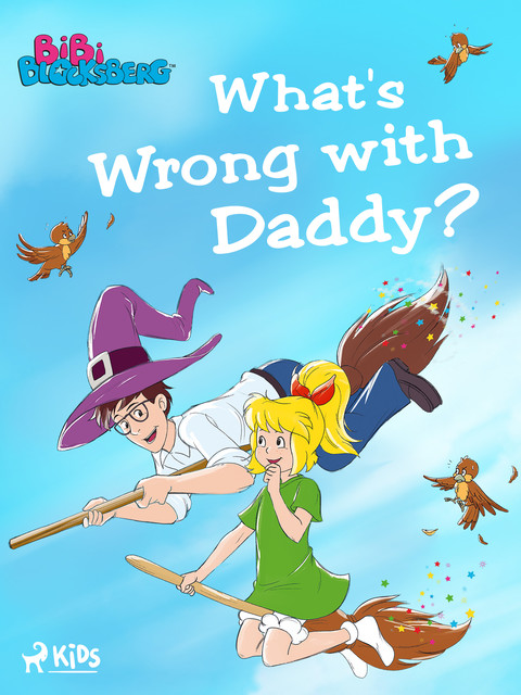 Bibi Blocksberg – What's Wrong with Daddy, Kiddinx Media GmbH