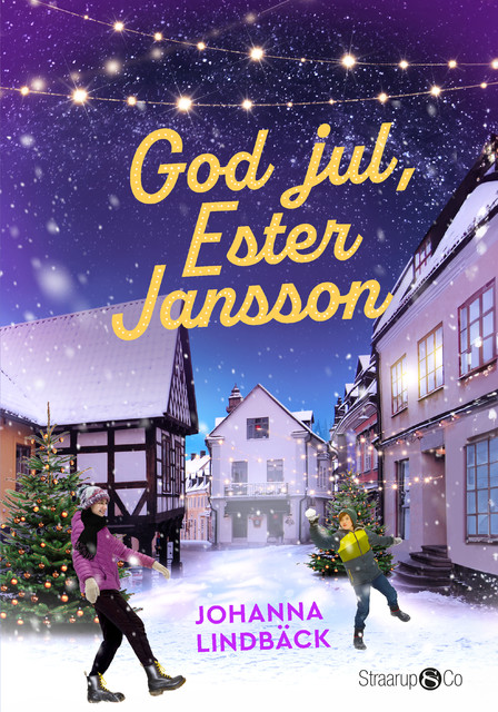 God jul, Ester Jansson, Johanna Lindbäck