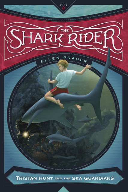 The Shark Rider, Ellen Prager