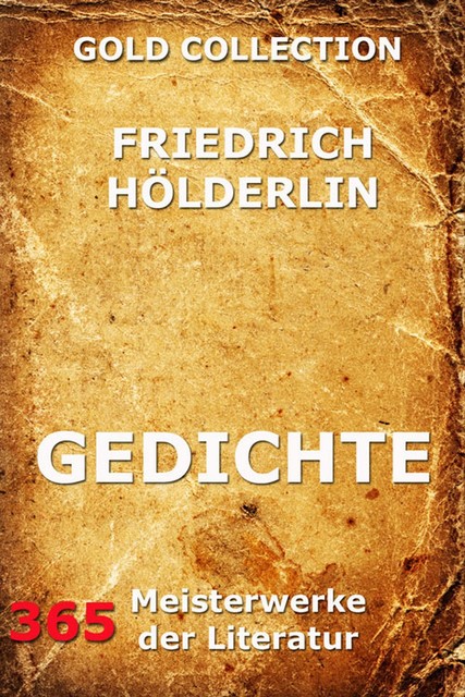 Gedichte, Friedrich Hölderlin