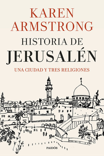 Historia de Jerusalén, Karen Armstrong