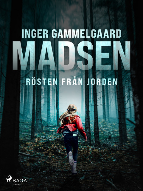 Rösten från jorden, Inger Gammelgaard Madsen