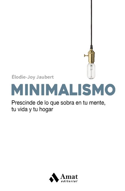 Minimalismo, Éloide-Joy Jaubert