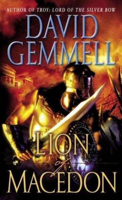 Lion of Macedon, David Gemmell